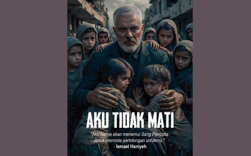 KEMATIAN ISMAIL HANIYEH, SEMANGAT RAKYAT PALESTIN TIDAK MELEMAH