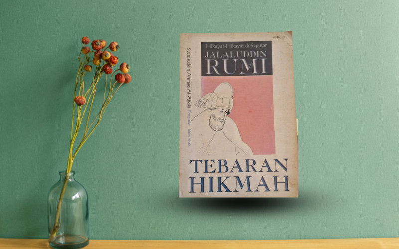 MEMBACA RUMI, MENGEJAR KEDAMAIAN -PART V