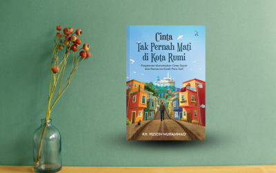MEMBACA RUMI, MENGEJAR KEDAMAIAN -PART III